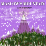 Sam Feinstein’s ‘Maslow’s Mountain’ A Synth-Rock Ode to Striving Amidst Struggles