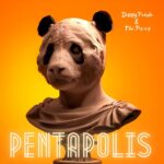 Dizzy Panda and The Perics Drop “Pentapolis”, A Sonic Tapestry of Eclectic Brilliance