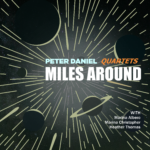 “Miles Around” A Jazz Odyssey by Peter Daniel