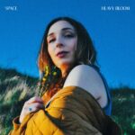 Exploring Emotional Frontiers, A Review of Heavy Bloom’s ‘SPACE'”