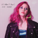 Edie Yvonne’s “15 (When I Leave)”