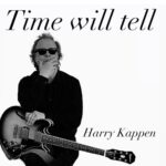 Harry Kappen: A Musical Journey Through ‘Time Will Tell’