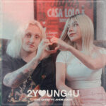 Love Ghost and Andie Gago Captivate with New Single ‘2YOUNG4U’