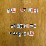 Downtown Patriots’ New Single ‘All My Life’ Rocks the Scene