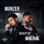 Munzer’s “Keep it Real”: A Powerful Call to Awareness