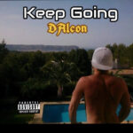 “Keep Going”: DAlcon’s Unique Blend of Nature and Resilience