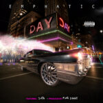 Day Day Featuring Supa – Emphatic [Single]