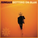 ‘Betting On Blak’ – A Raw and Real Soundtrack of Strength and Soul