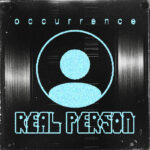 ‘REAL PERSON’: Occurrence Turns Names Into Soundscapes