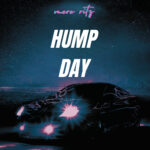 Rising artist MERE RITZ releases her new single “Hump Day,” a Freudian alt-pop fever dream.