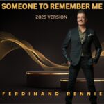 A Voice That Time Couldn’t Fade – Ferdinand Rennie’s 2025 Cover of “Someone to Remember Me”