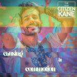 ‘Causing a Commotion’ – The New Citizen Kane’s Summer ConfessionThe New Citizen Kane