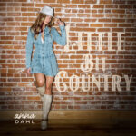 “Little Bit Country”, A Whole Lot of Heart – Anna Dahl’s Bold Debut