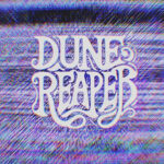 Awake in the Noise – Dune Reaper’s “Forever Asleep” Hits Hard