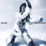 Raw Truth in Motion: Ava Renn’s “None the Wiser” Hits Hard