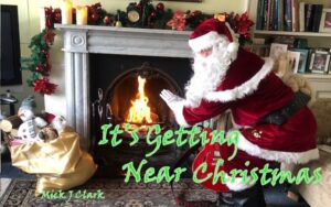 Mick J. Clark — “It’s Getting Near Christmas”