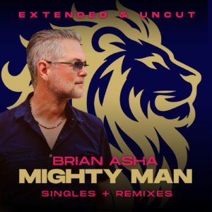 Brian Asha – Mighty Man (Jack De Keyzer’s Rock’n’Roll Remix)