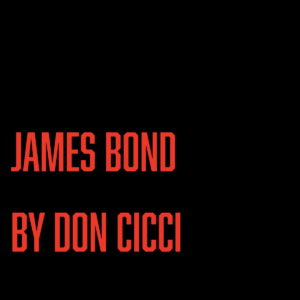 Don Cicci  – James Bond